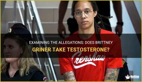 Does Brittney Griner Use Testosterone? Exploring The Controversy